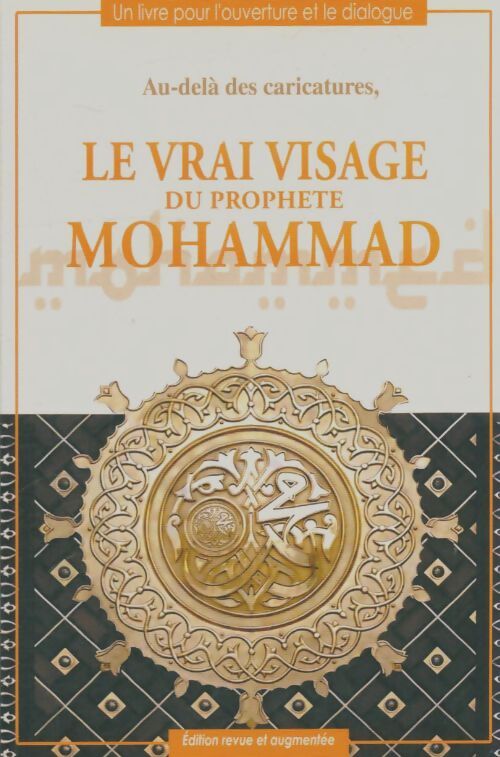Livrenpoche : Le vrai visage du prophète Mohammad - Noureddine Aoussat - Livre