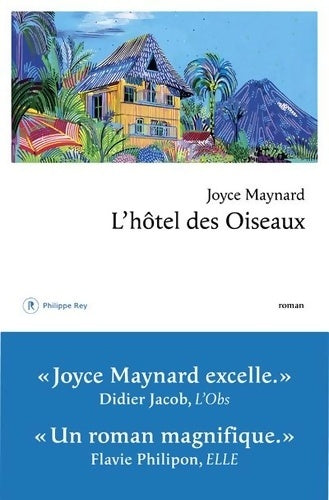 Livrenpoche : L'Hôtel des oiseaux - Joyce Maynard - Livre