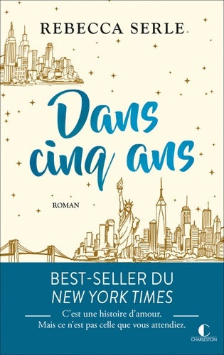 Livrenpoche : Dans cinq ans - Rebecca Serle - Livre
