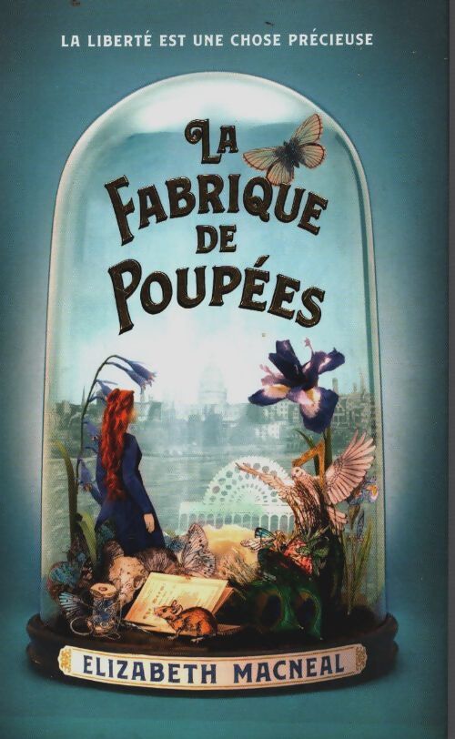 Livrenpoche : La Fabrique de poupées - Elizabeth MacNeal - Livre