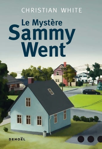 Livrenpoche : Le mystère Sammy Went - Christian White - Livre