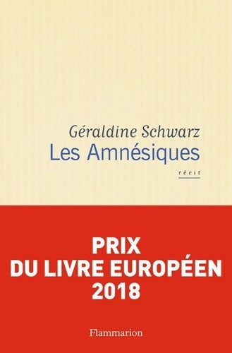 Livrenpoche : Les Amnésiques - Géraldine Schwarz - Livre