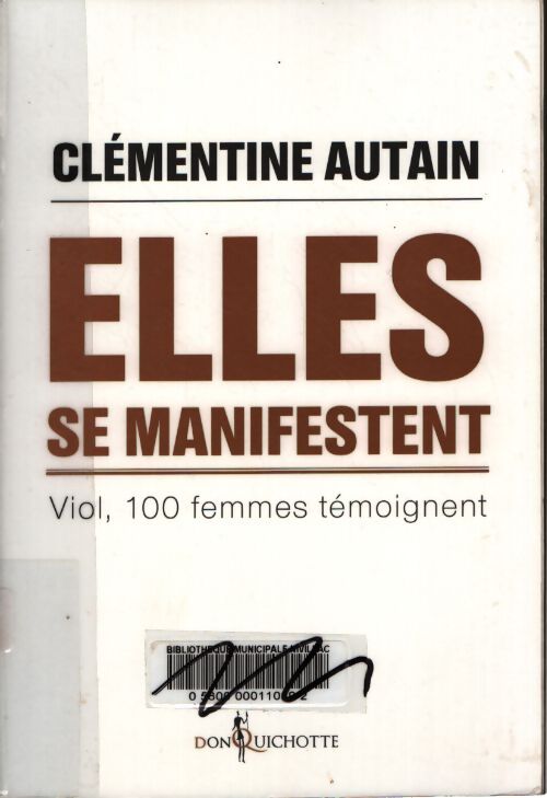 Elles se manifestent - Clémentine Autain - Livre