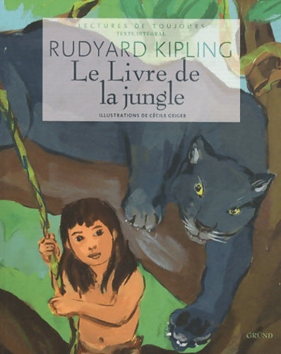Livrenpoche : Le livre de la jungle - Rudyard Kipling - Livre