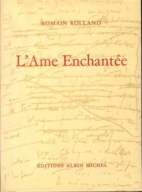 L'âme enchantée - Romain Rolland - Livre