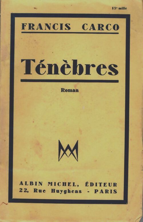 Livrenpoche : Ténèbres - Francis Carco - Livre
