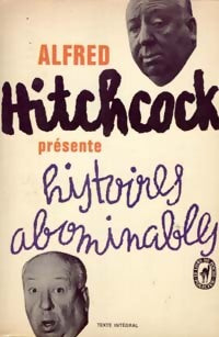 Histoires abominables - Alfred Hitchcock - Livre