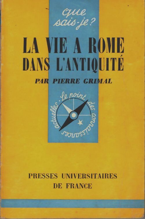 Livrenpoche : La vie à Rome dans l'antiquité - Pierre Grimal - Livre