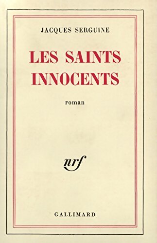 Livrenpoche : Les Saints innocents - Jacques Serguine - Livre