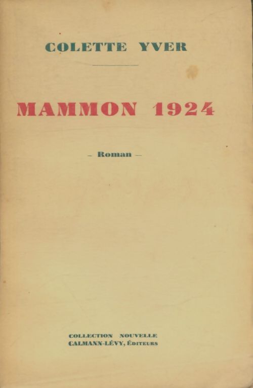 Livrenpoche : Mammon 1924 - Colette Yver - Livre