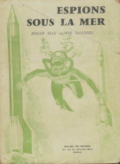 Livrenpoche : Espions sous la mer - Roger May - Livre
