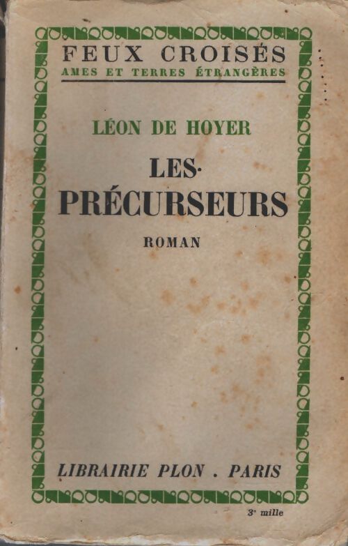 Livrenpoche : Les précurseurs - Léon De Hoyer - Livre