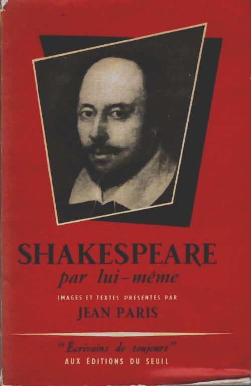 Livrenpoche : Shakespeare par lui-même - Jean Paris - Livre