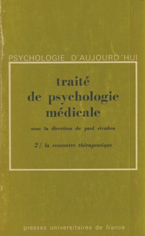 Livrenpoche : Traité de psychologie médicale Tome II - Paul Sivadon - Livre