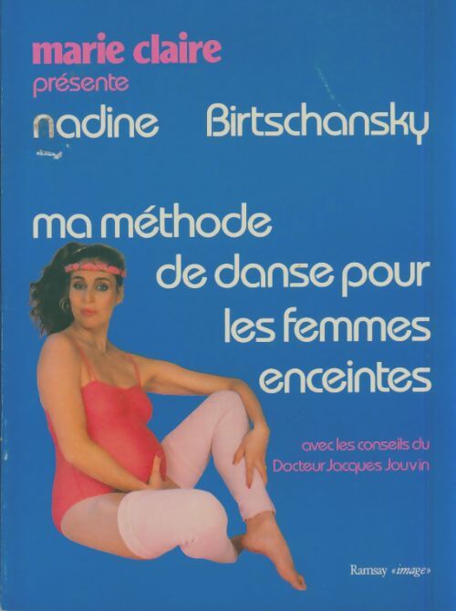 Livrenpoche : Ma méthode de danse pour les femmes enceintes - N. Birtschansky - Livre