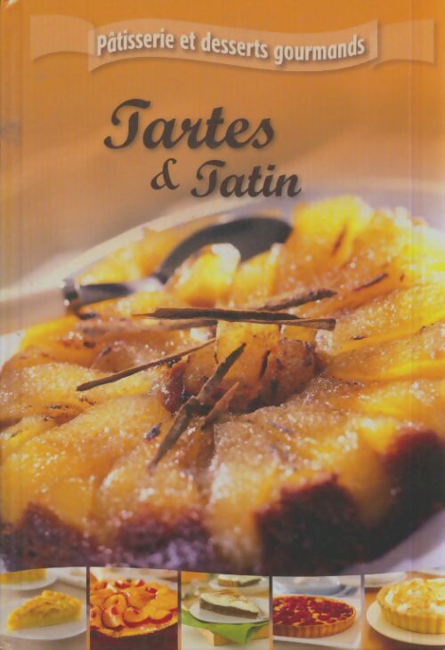 Livrenpoche : Tartes & tatin - Collectif - Livre