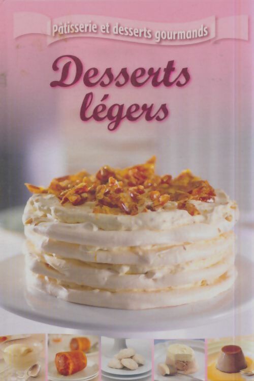 Livrenpoche : Desserts légers - Collectif - Livre