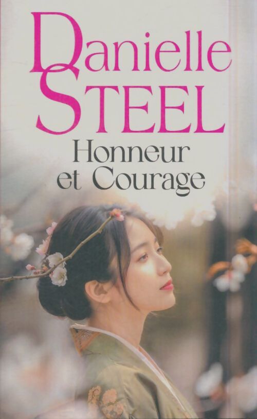 Livrenpoche : Honneur et courage - Danielle Steel - Livre
