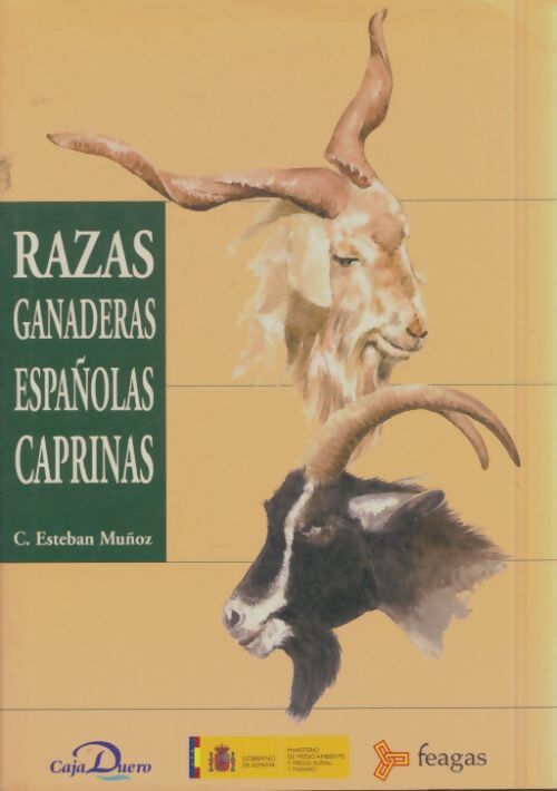 Livrenpoche : Razas ganaderas españolas caprinas - C Esteban Muños - Livre