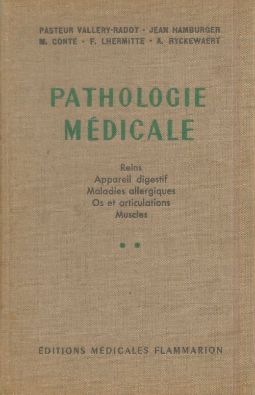 Livrenpoche : Pathologie médicale Tome II - Collectif - Livre