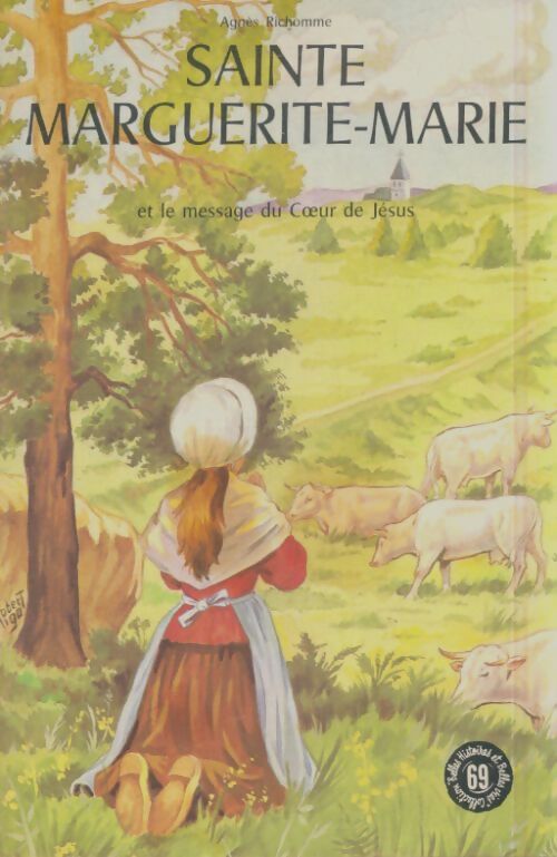 Livrenpoche : Sainte Marguerite-Marie - Agnès Richomme - Livre