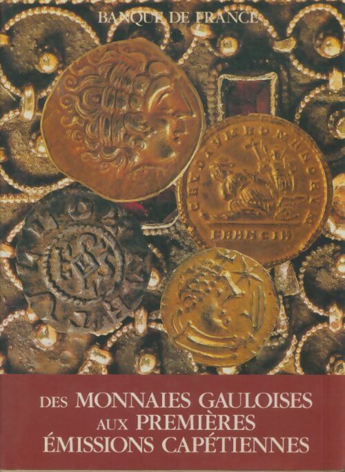 Livrenpoche : Des monnaies gauloises aux premières émissions capététiennes - Sylvie Peyret - Livre