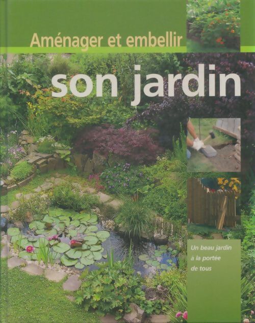 Livrenpoche : Aménager et embellier son jardin - Xxx - Livre