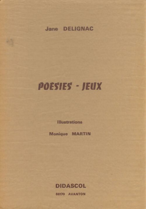 Livrenpoche : Poésies -jeux - Jane Delignac - Livre