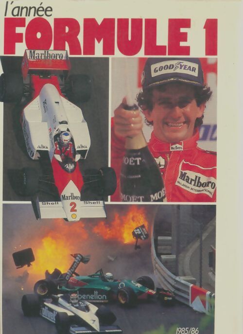Livrenpoche : L'année Formule 1 1985/86 - Bernard Asset - Livre