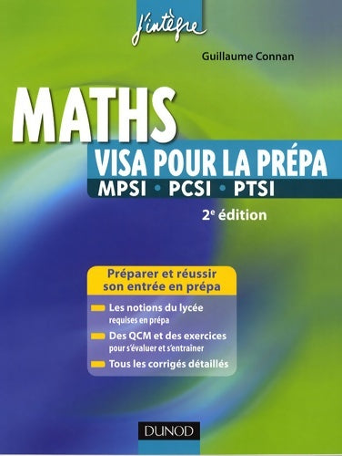 Livrenpoche : Visa pour la prépa maths mpsi-pcsi-ptsi - Guillaume Connan - Livre