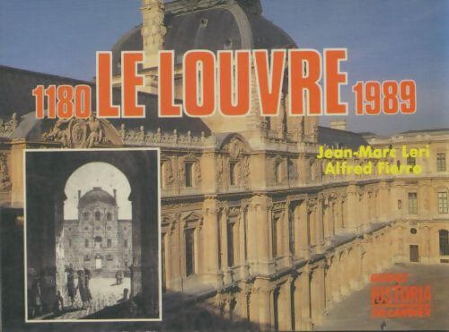 Livrenpoche : Le louvre 1180-1989 : Du palais des rois au musée national - J-M Leri - Livre