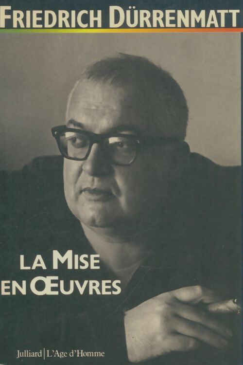 Livrenpoche : Mise En Oeuvres - Friedrich Durrenmatt - Livre