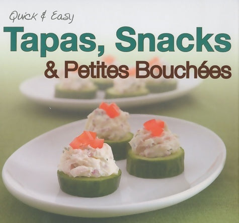 Livrenpoche : Tapas, snacks et petites bouchées - Collectif - Livre