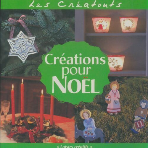Livrenpoche : Creations pour Noël - Collectif - Livre