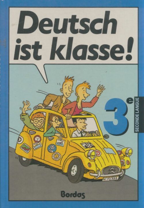 Livrenpoche : Deutsch ist klasse ! 3e seconde langue - Collectif - Livre