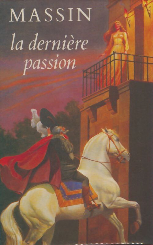 Livrenpoche : La dernière passion - Massin - Livre