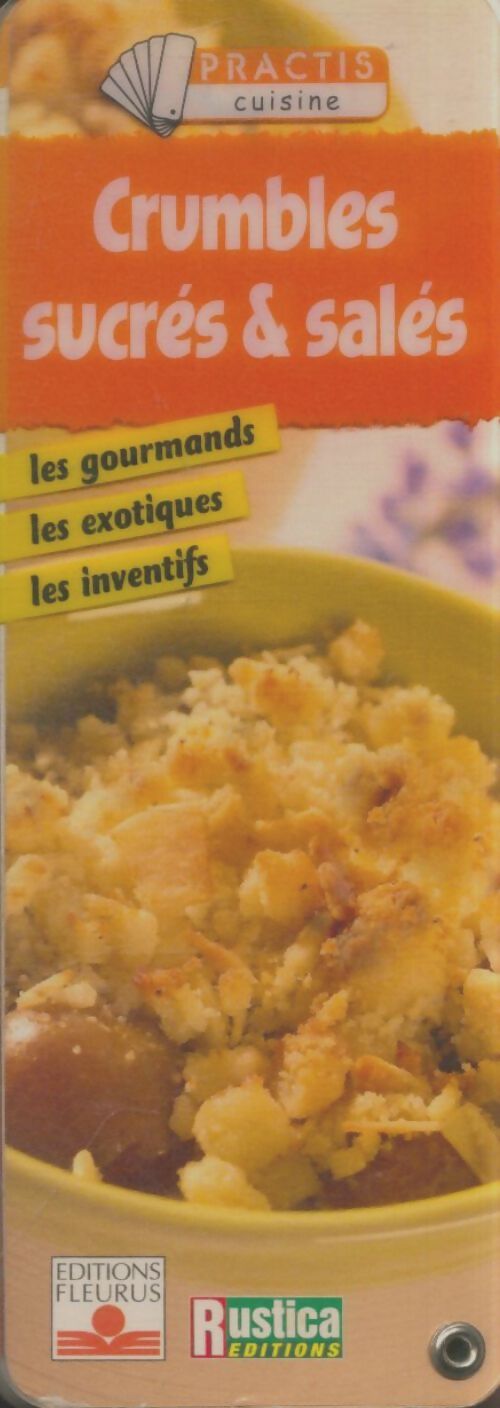 Livrenpoche : Crumbles suceés & salés - Collectif - Livre