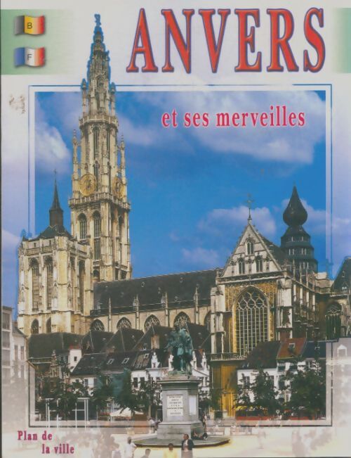 Livrenpoche : Anvers et ses merveilles - Collectif - Livre