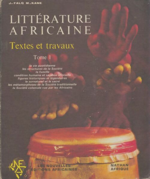 Livrenpoche : Littérature africaine Tome I - Jacqueline Falq - Livre
