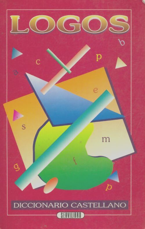 Livrenpoche : Logos diccionario castellano - Collectif - Livre