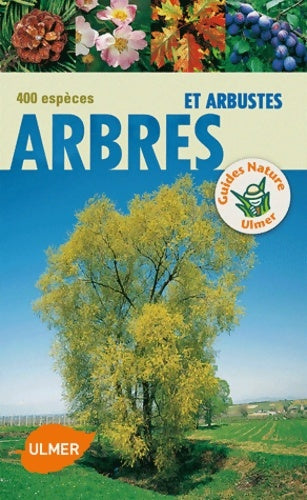 Livrenpoche : Arbres et arbustes. 400 espèces - Bruno Kremer - Livre