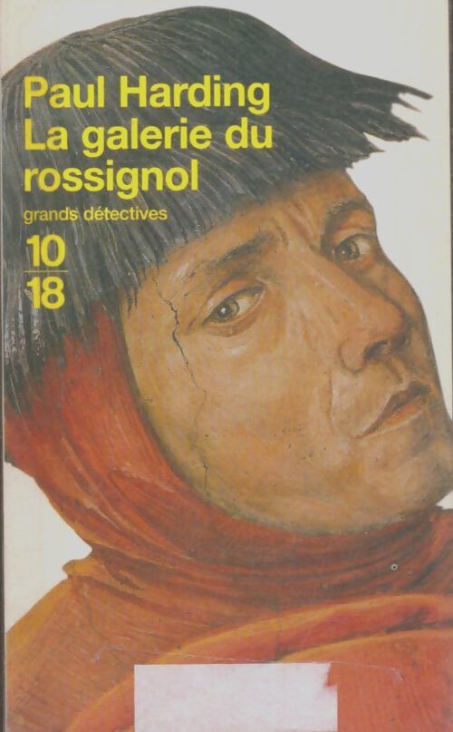 Livrenpoche : La galerie du rossignol - Paul Harding - Livre