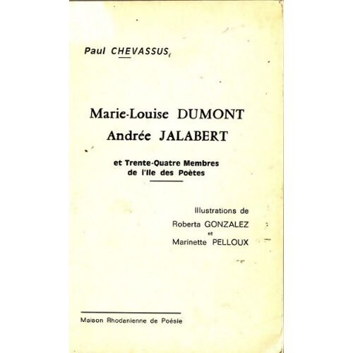 Livrenpoche : Marie-Louise Dumont - Andrée Jalabert et trente-quatre membres de l'île des poètes - Paul Chevassus - Livre