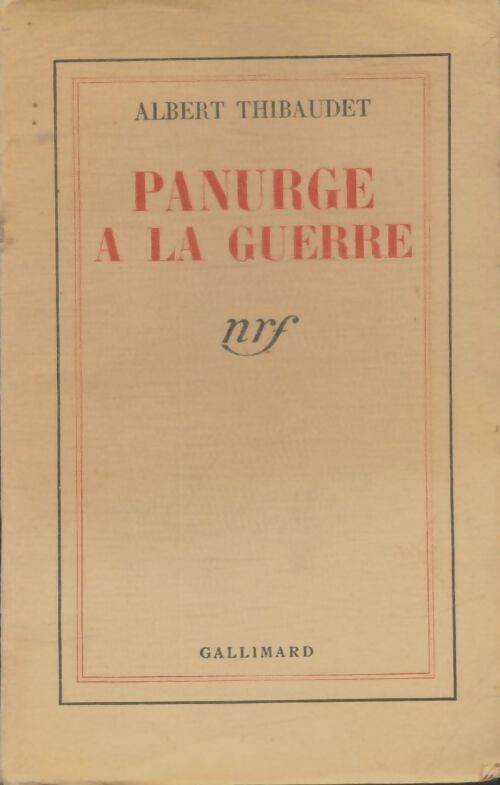 Livrenpoche : Panurge à la guerre - Albert Thibaudet - Livre