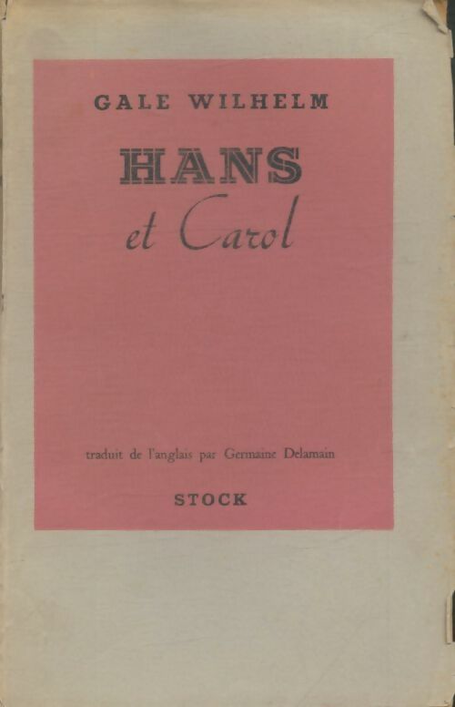 Livrenpoche : Hans et Carol - Gale Wilhelm - Livre