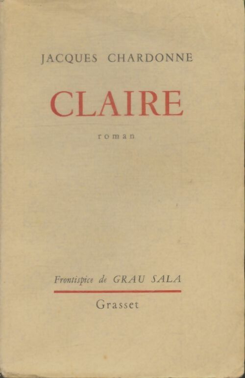 Livrenpoche : Claire - Jacques Chardonne - Livre