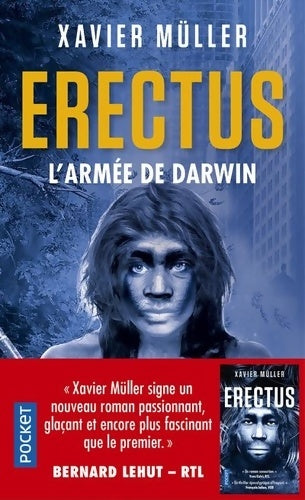 Livrenpoche : Erectus Tome II : L'armée de Darwin - Xavier Muller - Livre