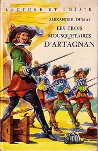 Livrenpoche : Les trois mousquetaires : D'Atagnan - Alexandre Dumas - Livre