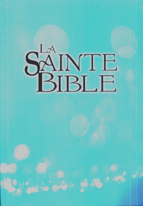 Livrenpoche : La Sainte Bible - Collectif - Livre
