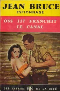 Livrenpoche : OSS 117 franchit le canal - Jean Bruce - Livre